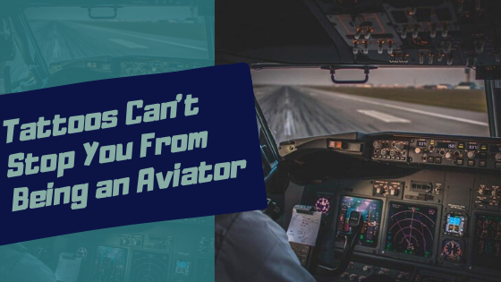 Can Airline Pilots Have Tattoos  Everyday Aviation